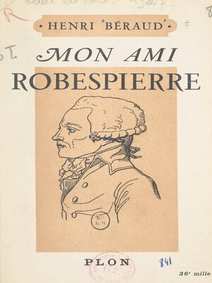 cover image of Mon ami Robespierre